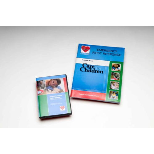 Emergency First Response® Care for Children Participant Manual